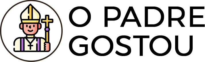 O PADRE GOSTOU