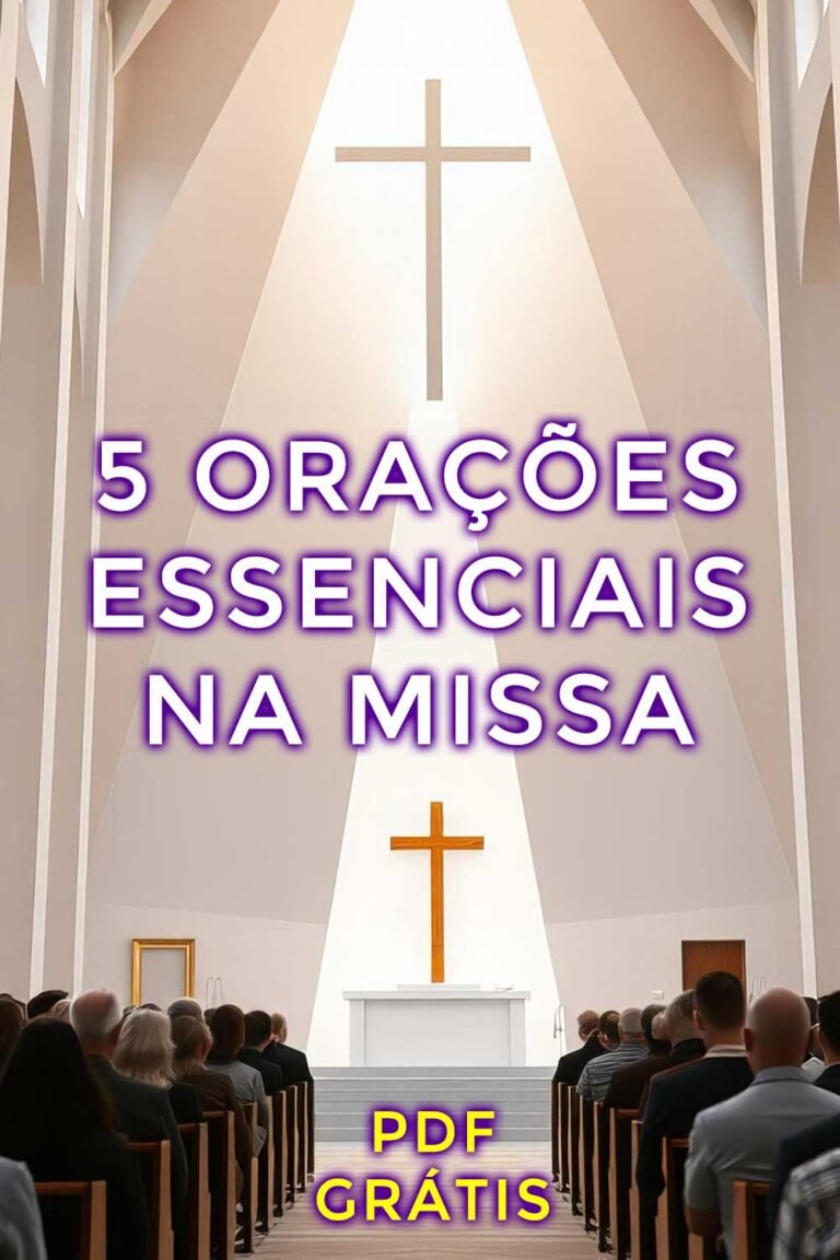 5 Orações Essenciais na Santa Missa
