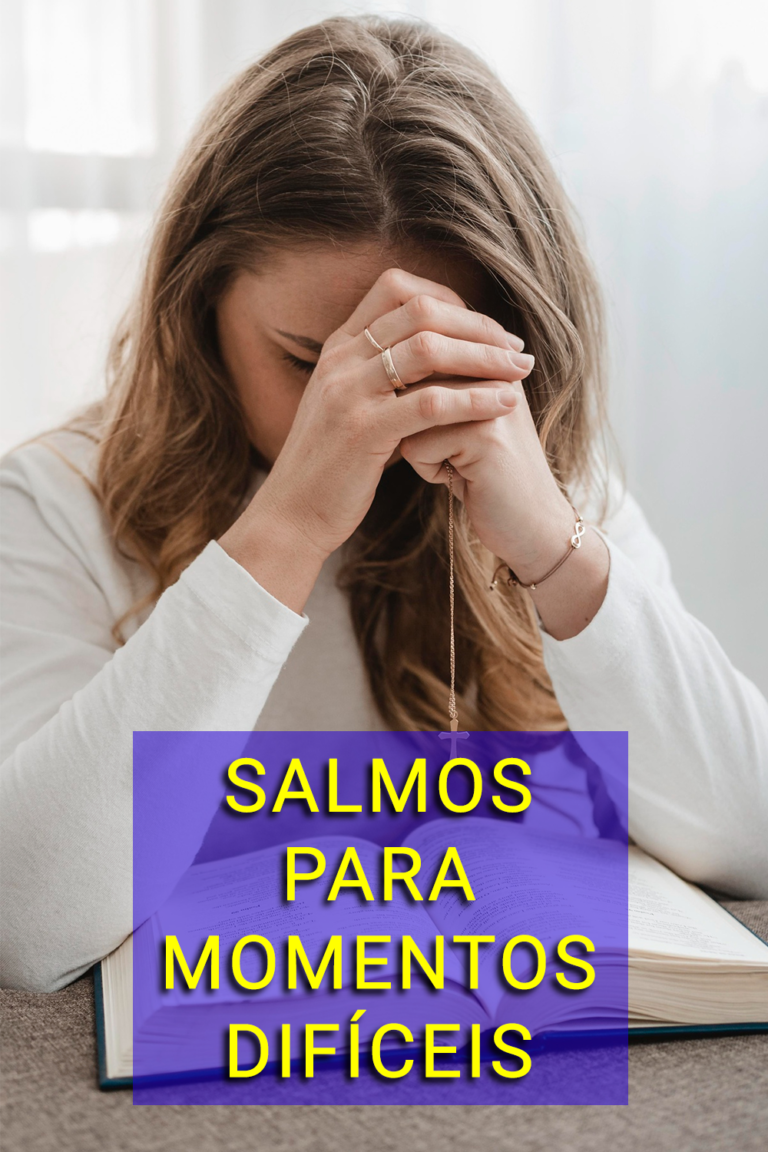 Salmos Para Momentos Difíceis