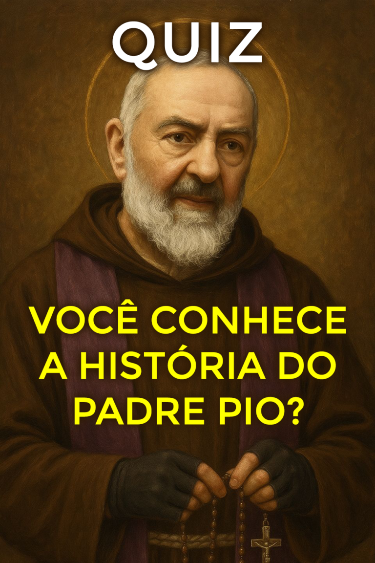 Você Conhece a História do Padre Pio?